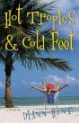 Hot Tropics And Cold Feet - Preview
