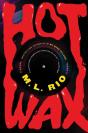 Hot Wax - Preview