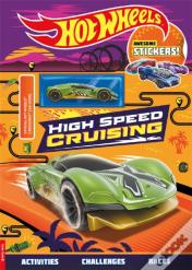 Hot Wheelsâ„¢: High Speed Cruising (With Stickers And Hot Wheelsâ„¢ Crescendoâ„¢ Car Model)