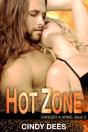 Hot Zone (Danger In Arms, Book 3) - Preview
