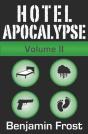 Hotel Apocalypse, Volume Ii (Episodes 5-8) - Preview