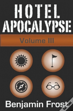Capa do artigo Hotel Apocalypse, Volume Iii (Episodes 9-12)