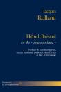 Hôtel Bristol Ou Du "Communisme" - Preview