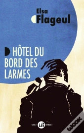 Hôtel Du Bord Des Larmes