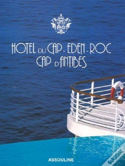 Capa do artigo Hotel Du Cap ; Eden Roc, Cap D'Antibes