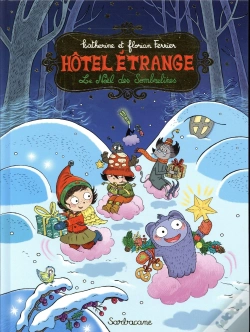 Capa do artigo Hôtel Étrange T.6 ; Le Noël Des Sombrelines