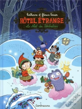 Hôtel Étrange T.6 ; Le Noël Des Sombrelines