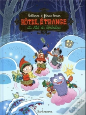 Capa do artigo Hôtel Étrange T.6 ; Le Noël Des Sombrelines