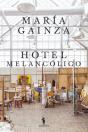 Hotel Melancólico - Preview