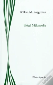 Hotel Melancolie