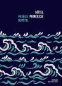 Hôtel Princesse - Preview