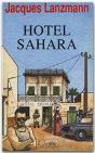 Hotel Sahara - Preview