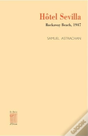Capa do artigo Hôtel Sevilla : Rockaway Beach, 1947