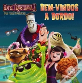 Hotel Transylvania 3 - Bem-Vindos a Bordo!