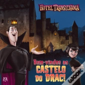 Hotel Transylvania 3 - Bem-Vindos ao Castelo do Drac!