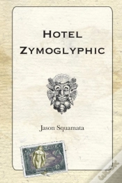 Capa do artigo Hotel Zymoglyphic