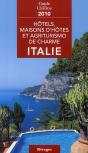 Hôtels, Maisons D'Hôtes Et Agriturismo De Charme ; Italie (Édition 2010) - Preview