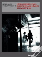 Capa do artigo Hôtels Meublés À Paris ; Enquêtes Sur Une Mémoire De L