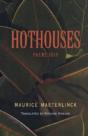 Hothouses - Preview