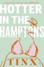 Hotter In The Hamptons - Preview
