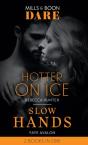 Hotter On Ice  Slow Hands Eb - Preview