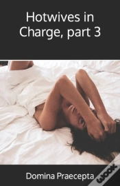 Capa do artigo Hotwives In Charge, Part 3