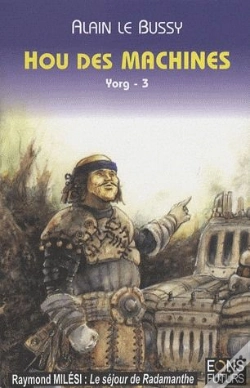 Capa do artigo Hou Des Machines ; Cycle De Yorg T.3