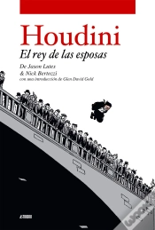Capa do artigo Houdini. El Rey De Las Esposas