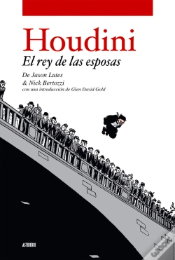 Capa do artigo Houdini. El Rey De Las Esposas