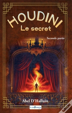 Capa do artigo Houdini Le Secret Seconde Partie