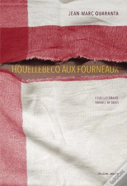 Capa do artigo Houellebecq Aux Fourneaux