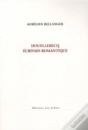 Capa do artigo Houellebecq ; Écrivain Romantique