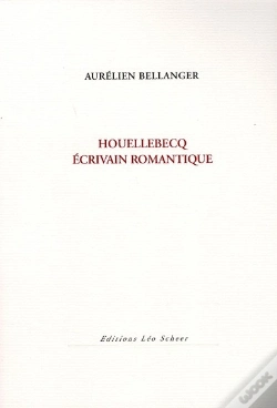 Capa do artigo Houellebecq ; Écrivain Romantique