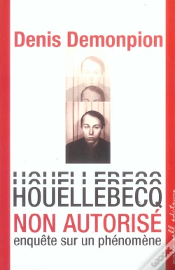 Capa do artigo Houellebecq Non Autorise ; Enquete Sur Un Phenomene