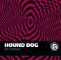 Hound Dog - Preview