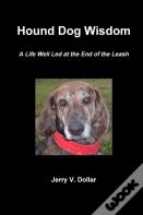 Hound Dog Wisdom