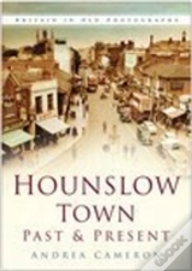 Capa do artigo Hounslow Town Past And Present