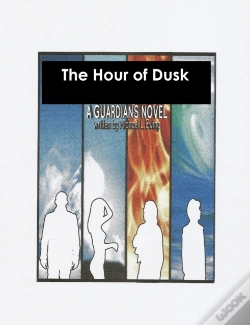 Capa do artigo Hour Of Dusk: A Guardians Novel