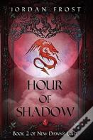 Hour Of Shadow