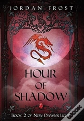Hour Of Shadow