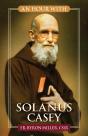 Hour With Solanus Casey - Preview