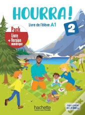 Hourra ! 2 : Fle ; A1 ; Pack Livre De L'Élève + Version Numérique