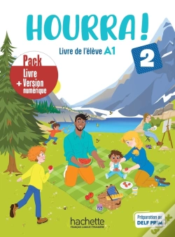 Capa do artigo Hourra ! 2 : Fle ; A1 ; Pack Livre De L'Élève + Version Numérique