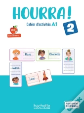 Hourra ! 2 : Fle ; Cahier D'Activités ; A1