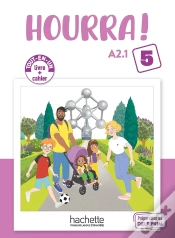 Capa do artigo Hourra ! 5 : Fle ; Livre + Cahier ; A2.1