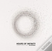 Hours Of Infinity