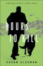 Hours To Kill (Homeland Heroes Book #3) - Preview