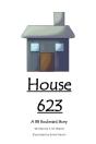 House 623 - Preview