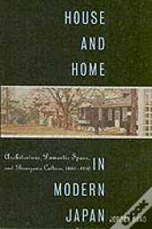 House And Home In Modern Japan