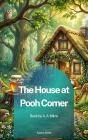 House At Pooh Corner - Preview